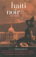 Haiti Noir 2: Klasika - Haiti Noir 2: The Classics