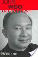 John Woo: Rozhovory - John Woo: Interviews
