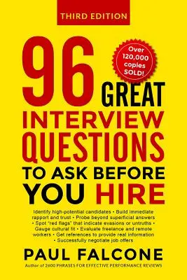 96 skvělých otázek k pohovoru, které můžete položit před přijetím zaměstnance do pracovního poměru - 96 Great Interview Questions to Ask Before You Hire