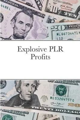 Explozivní zisky z PLR - Explosive PLR Profits