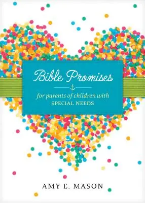 Biblická zaslíbení pro rodiče dětí se zvláštními potřebami - Bible Promises for Parents of Children with Special Needs