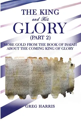 Král a jeho sláva (2. část) - The King and His Glory (Part 2)