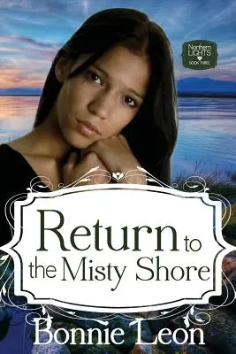 Návrat k mlhavému břehu - Return to the Misty Shore
