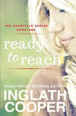 Nashville - část první - Připraven dosáhnout - Nashville - Part One - Ready to Reach