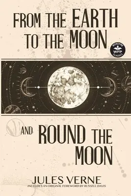Ze Země na Měsíc a kolem Měsíce - From the Earth to the Moon and Round the Moon