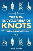 Nová encyklopedie uzlů: 250 hesel - ilustrace krok za krokem - komplexní referenční příručka - The New Encyclopedia of Knots: 250 Entries - Step-By-Step Illustrations - A Comprehensive Reference Guide