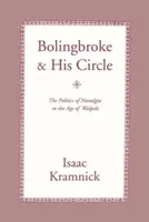 Bolingbroke a jeho okolí: Amerika versus Japonsko v globální soutěži - Bolingbroke and His Circle: America Versus Japan in Global Competition