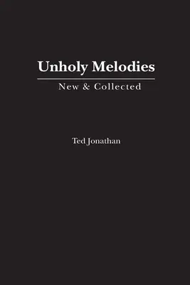 Nesvaté melodie - Unholy Melodies