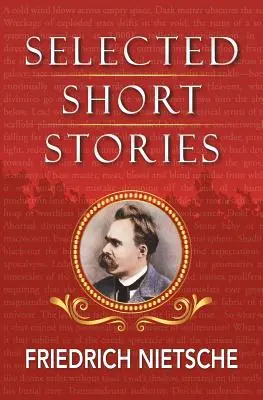 Vybrané Nietzscheho povídky - Selected Stories of Nietzsche