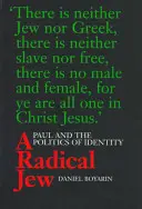Radikální Žid, 1: Pavel a politika identity - A Radical Jew, 1: Paul and the Politics of Identity