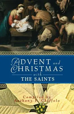 Advent a Vánoce se svatými - Advent and Christmas with the Saints