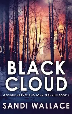 Černý mrak: Vydání ve velkém nákladu v pevné vazbě - Black Cloud: Large Print Hardcover Edition