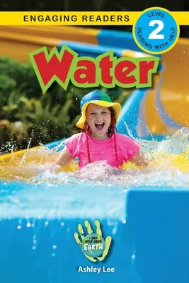Voda: (Engaging Readers, Level 2) Water: I Can Help Save Earth (I Can Help Save Earth, Level 2) - Water: I Can Help Save Earth (Engaging Readers, Level 2)