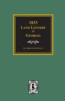 Pozemková loterie v Georgii v roce 1833 - 1833 Land Lottery of Georgia