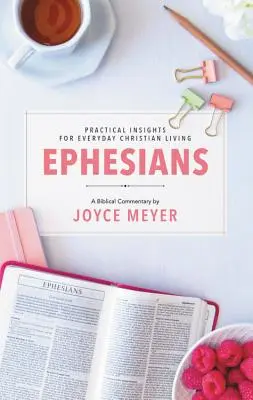 Efezským: Biblický komentář - Ephesians: Biblical Commentary