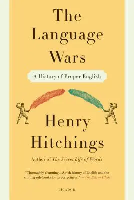 Jazykové války: Historie správné angličtiny - Language Wars: A History of Proper English