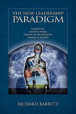 Nové paradigma vedení - The New Leadership Paradigm