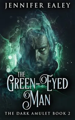 Zelenooký muž - The Green-Eyed Man