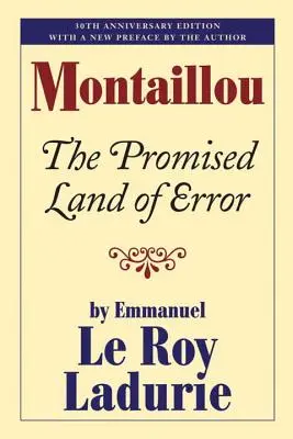 Montaillou: Zaslíbená země omylů - Montaillou: The Promised Land of Error
