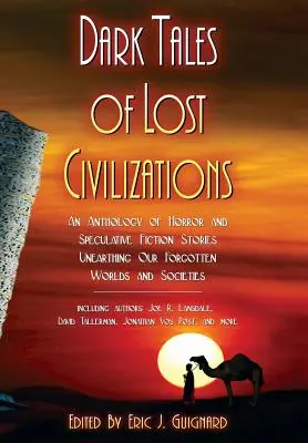 Temné příběhy ztracených civilizací - Dark Tales of Lost Civilizations