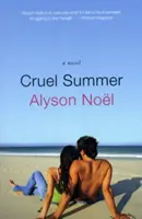 Kruté léto - Cruel Summer
