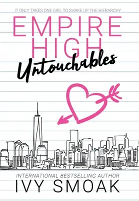 Empire High Nedotknutelní - Empire High Untouchables