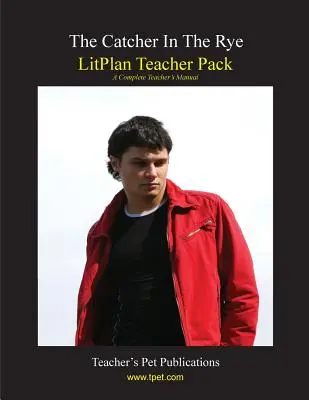 Balíček pro učitele Litplan: The Catcher in the Rye - Litplan Teacher Pack: The Catcher in the Rye