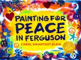 Malování za mír ve Fergusonu - Painting for Peace in Ferguson