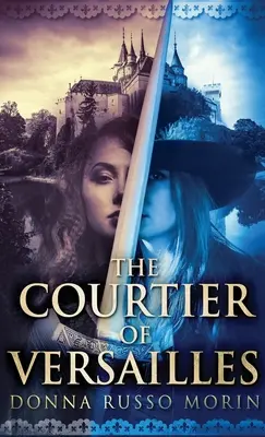 Versailleský dvořan - The Courtier Of Versailles