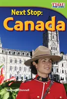 Další zastávka: Kanada - Next Stop: Canada