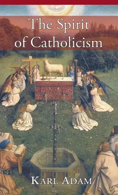 Duch katolicismu - Spirit of Catholicism