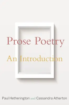 Poezie v próze: Úvod do prózy - Prose Poetry: An Introduction