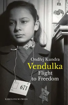 Vendulka: Útěk za svobodou - Vendulka: Flight to Freedom
