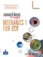 A Level Maths Essentials Mechanics 1 for OCR Kniha a CD-ROM - A Level Maths Essentials Mechanics 1 for OCR Book and CD-ROM