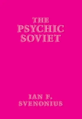 Psychický sovět - The Psychic Soviet
