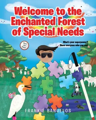 Vítejte v kouzelném lese speciálních potřeb - Welcome to the Enchanted Forest of Special Needs