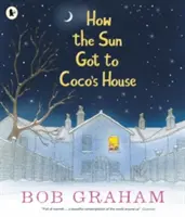 Jak se slunce dostalo do Cocoina domu - How the Sun Got to Coco's House