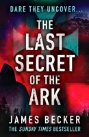 Poslední tajemství archy - Naprosto strhující konspirační thriller - Last Secret of the Ark - A completely gripping conspiracy thriller
