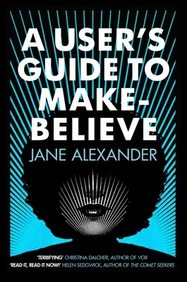 Uživatelská příručka k líčení - A User's Guide to Make-Believe