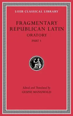 Fragmenty republikánské latiny - Fragmentary Republican Latin