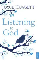 Naslouchání Bohu - Listening To God