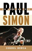 Paul Simon: Americká melodie - Paul Simon: An American Tune