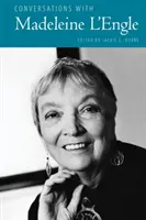 Rozhovory s Madeleine l'Engleovou - Conversations with Madeleine l'Engle