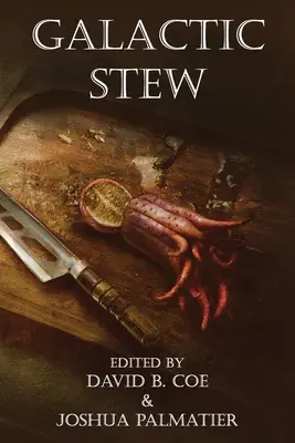 Galaktický guláš - Galactic Stew