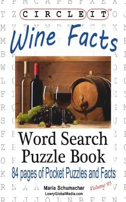 Zakroužkujte to, Fakta o víně, Hledání slov, Puzzle Book - Circle It, Wine Facts, Word Search, Puzzle Book