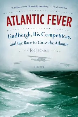 Atlantická horečka - Atlantic Fever