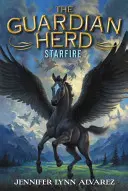 Strážní stádo: Starfire, The - Guardian Herd: Starfire, The