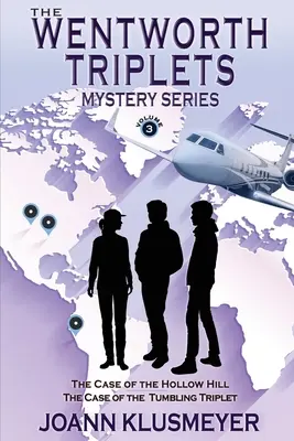 Případ dutého kopce a Případ potácejícího se trojčete: The Case of the Hollow Hill and The Case of the Tumbling Triplet: Záhadná antologie - The Case of the Hollow Hill and The Case of the Tumbling Triplet: A Mystery Series Anthology