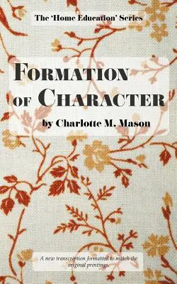 Formování charakteru - Formation of Character