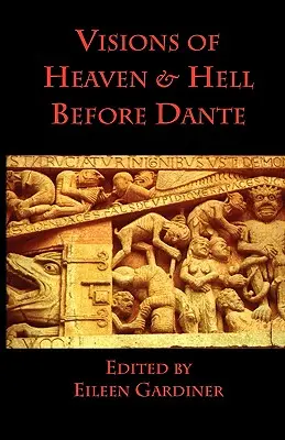 Vize nebe a pekla před Dantem - Visions of Heaven & Hell before Dante